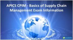 Overview of CPIM Basics of Supply Chain Management Exam
