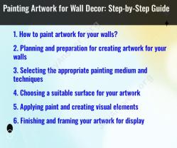 Painting Artwork for Wall Decor: Step-by-Step Guide