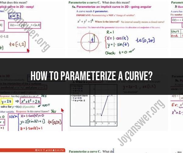 Parameterizing a Curve: Mathematical Concept and Application