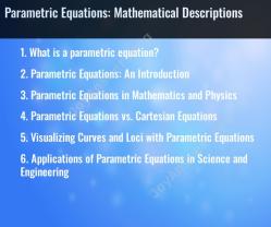 Parametric Equations: Mathematical Descriptions