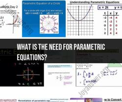 Parametric Equations: Their Significance and Applications