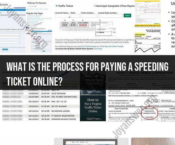 Paying a Speeding Ticket Online: Step-by-Step Process