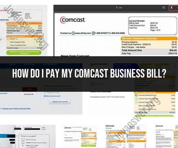Paying Your Comcast Business Bill: Simple Process