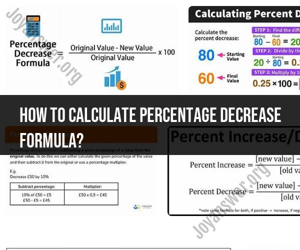 Percentage Decrease Calculation: Formula and Example