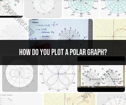 Plotting a Course: How to Create a Polar Graph