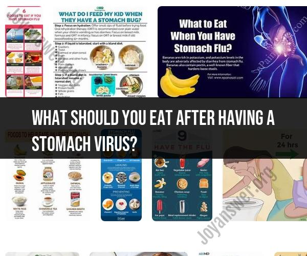 Post-Stomach Virus Diet: What to Eat for Recovery