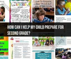 Preparing for Second Grade: Tips to Help Your Child Succeed