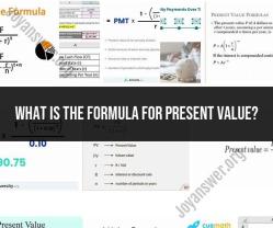 Present Value Formula: Key Elements and Calculation
