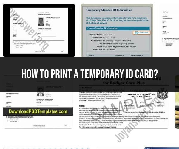 Printing a Temporary ID Card: Easy Instructions