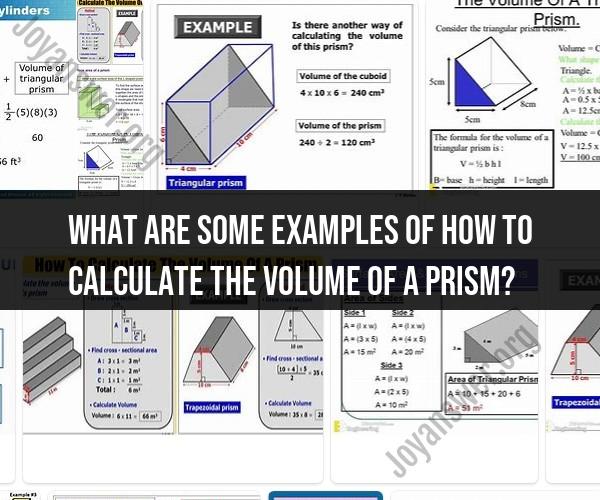 Prism Volume Computation: Illustrative Examples for Various Prism Types