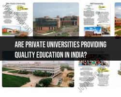 Private Universities in India: Ensuring Quality Education