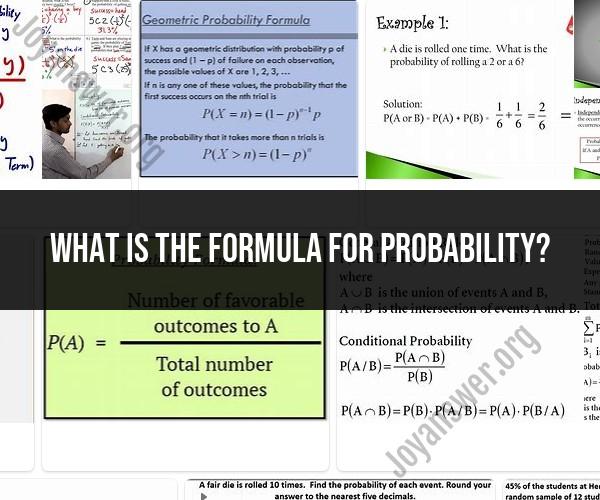Probability Formula: Calculation and Application