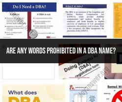 Prohibited Words in a DBA Name: Naming Restrictions