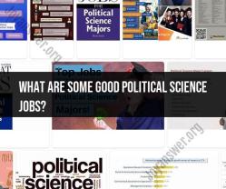 Promising Political Science Jobs: Exploring Career Opportunities