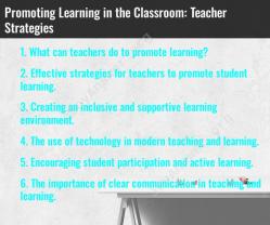 Promoting Learning in the Classroom: Teacher Strategies