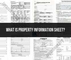 Property Information Sheets: Unveiling Property Insights