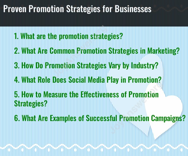 Proven Promotion Strategies for Businesses