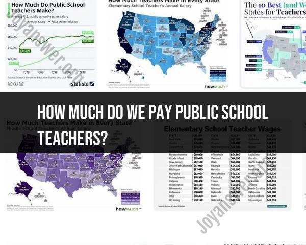 Public School Teachers' Salary: Compensation Overview
