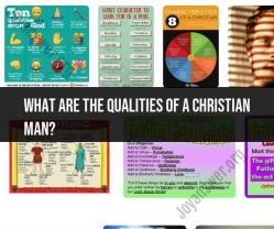 Qualities of a Christian Man: Spiritual Attributes
