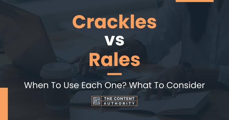 Rales vs. Crackles: Differentiating Respiratory Sounds