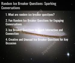 Random Ice Breaker Questions: Sparking Conversations