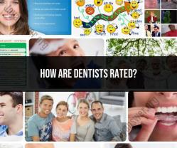 Rating Dentists: Evaluating Dental Care Providers