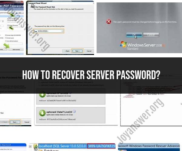 Recovering a Server Password: Essential Steps