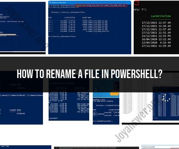 Renaming a File in PowerShell: Step-by-Step Guide