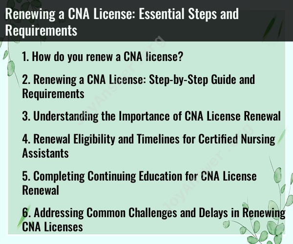 Renewing a CNA License: Essential Steps and Requirements