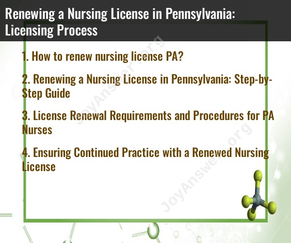 Renewing a Nursing License in Pennsylvania: Licensing Process
