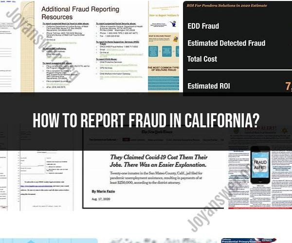 Reporting Fraud in California: Your Actionable Guide