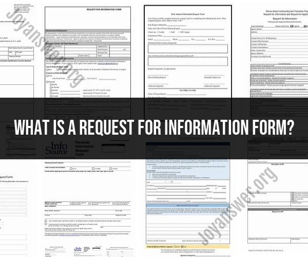 Request for Information Form: A Guide to Gathering Data