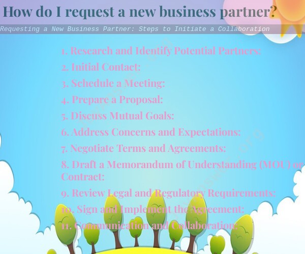 Requesting a New Business Partner: Steps to Initiate a Collaboration