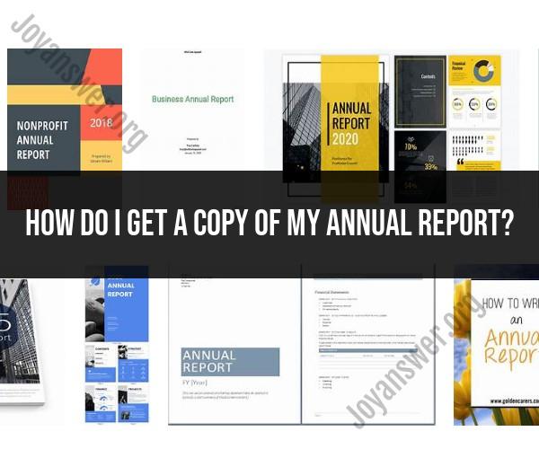 Requesting an Annual Report Copy