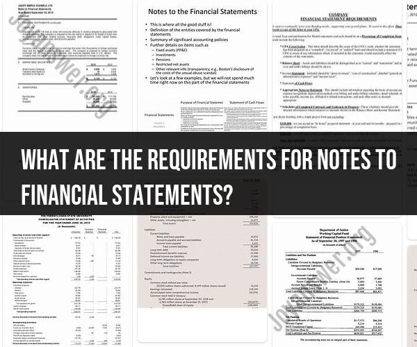 Requirements for Notes to Financial Statements