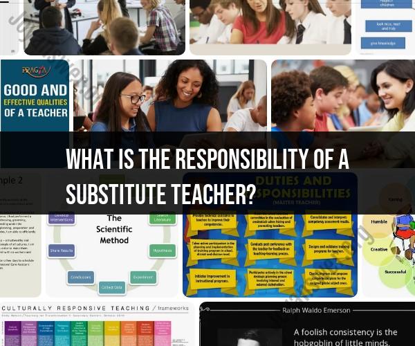 Responsibilities of Substitute Teachers