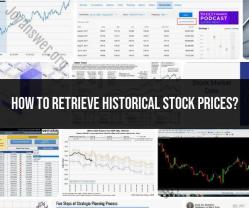 Retrieving Historical Stock Prices: Data Access Guide