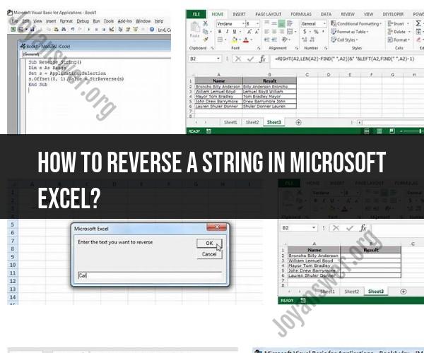 Reversing a String in Microsoft Excel: Simple Text Manipulation