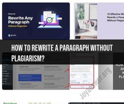 Rewriting a Paragraph Without Plagiarism: Writing Skills