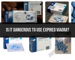 Risks of Using Expired Viagra
