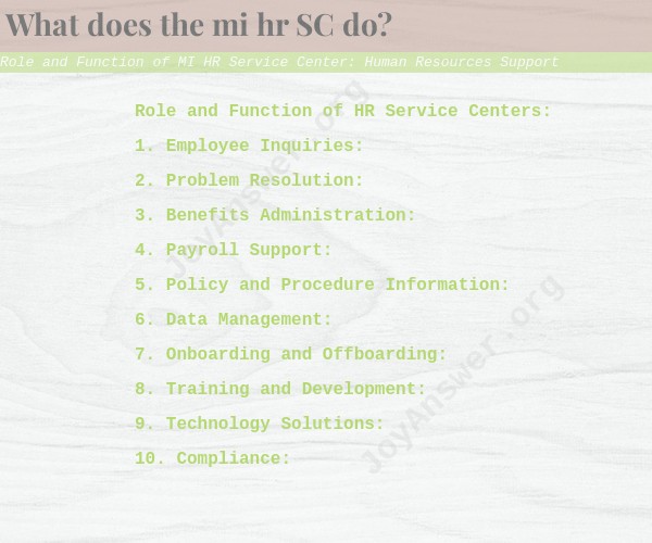 Role and Function of MI HR Service Center: Human Resources Support