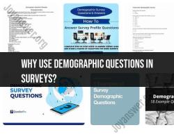 Role of Demographic Questions in Surveys: Purpose and Benefits