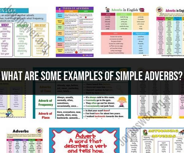 Sample Simple Adverbs: Enhancing Language Descriptions
