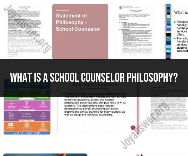 School Counselor Philosophy: Shaping Student Futures
