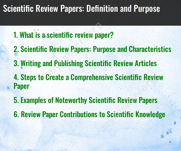 Scientific Review Papers: Definition and Purpose