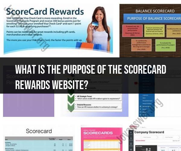 Scorecard Rewards Website: Navigating Its Purpose