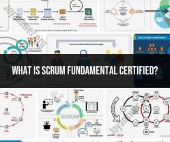 Scrum Fundamentals Certified: Your Path to Agile Mastery