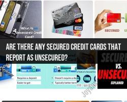 Secured Credit Cards Reporting as Unsecured: Credit Building