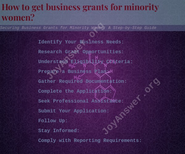 Securing Business Grants for Minority Women: A Step-by-Step Guide