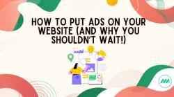 Self-Serve Advertising: Placing Your Own Ads on Your Website